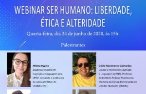Webinar Ser humano: liberdade, ética e alteridade