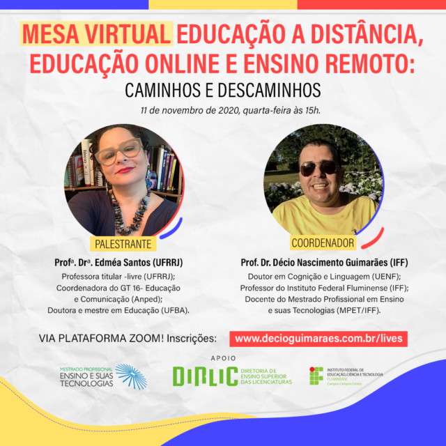 Mesa virtual Educação a Distância, Educação online e Ensino Remoto: caminhos e descaminhos